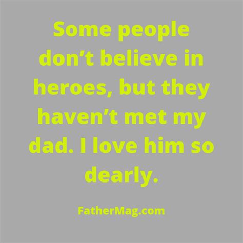 110 I Love My Dad Quotes With Beautiful Images - Fathering Magazine