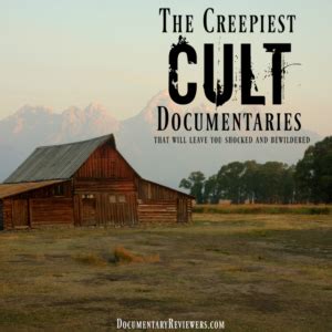 The Best Cult Documentaries to Leave You Shocked and Bewildered - The ...