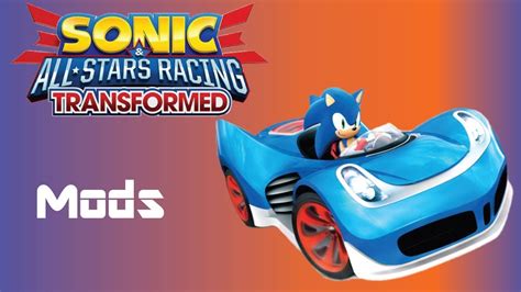 Sonic and sega all stars racing transformed mods - feverprof