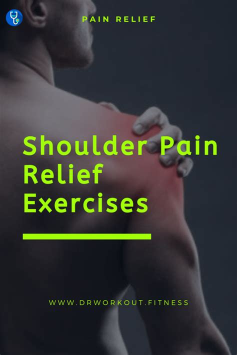 10 Shoulder Pain Relief Exercises