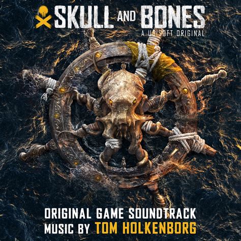 ‎Skull and Bones (Original Game Soundtrack) - Album by Tom Holkenborg ...