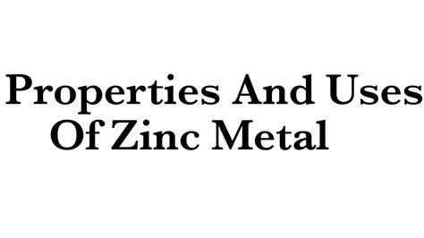 Presentation on properties and uses of zinc metal | Properties of Zinc ...