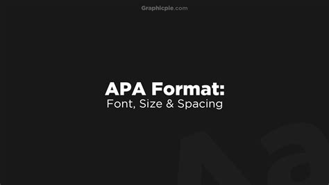 APA Format: Font, Size, Spacing (Explained) - Graphic Pie