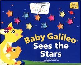 Baby Einstein: Baby Galileo Sees the Stars: Julie Aigner-Clark, Nadeem ...