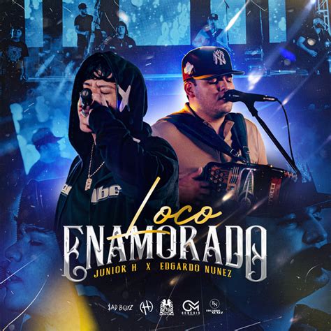 BPM and key for Loco Enamorado by Junior H | Tempo for Loco Enamorado ...