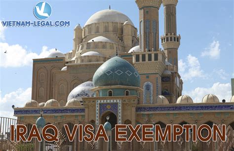 VISA TO IRAQ | Vietnam Legal Advisor