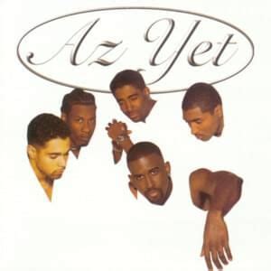 Az Yet Lyrics, Songs, and Albums | Genius