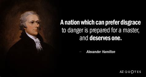 TOP 25 QUOTES BY ALEXANDER HAMILTON (of 385) | A-Z Quotes