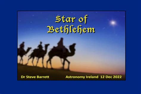 The Star of Bethlehem – Astronomy Ireland