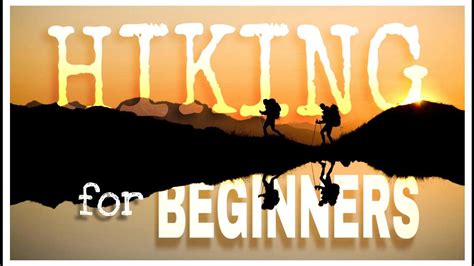 13 Essential Hiking Tips for Beginners [Mountain Climbing Guide] - YouTube