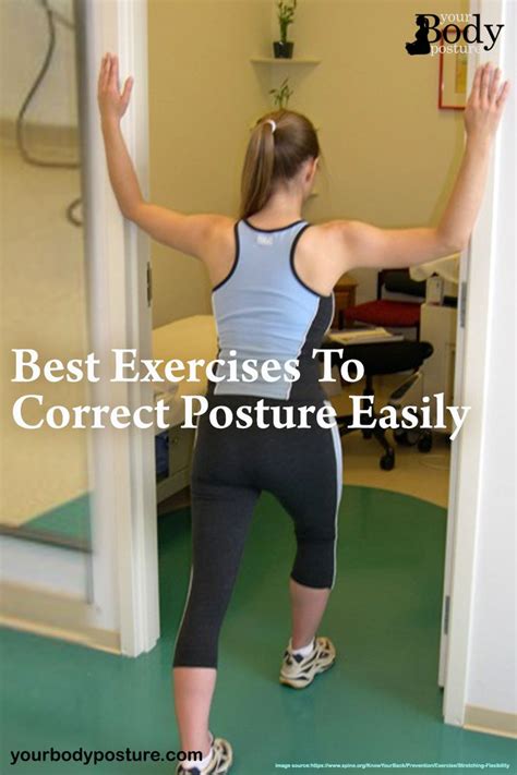 6 of the Best Exercises To Correct Posture Easily #yourbodyposture # ...