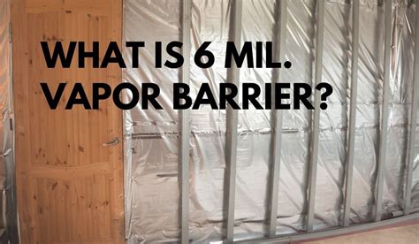 What is 6 Mil Vapor Barrier? A Simple Guide to Poly