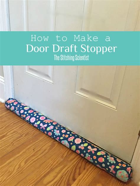 Tutorial: DIY door draft stopper – Sewing