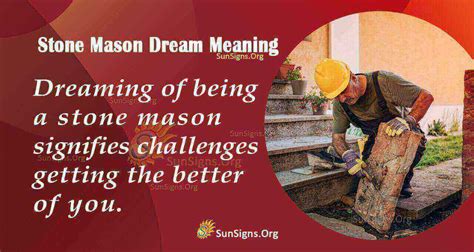 Dream Of A Stone Mason - Meaning, Interpretation And Symbolism