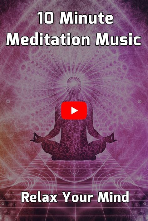 10 Minute Meditation Music | Meditation music, Relaxing music, Meditation