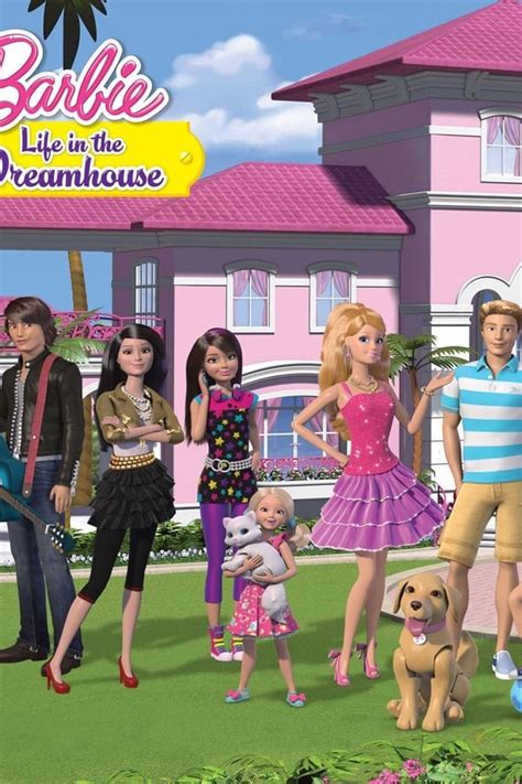 Barbie: Life in the Dreamhouse (TV Series 2012-2015) — The Movie ...