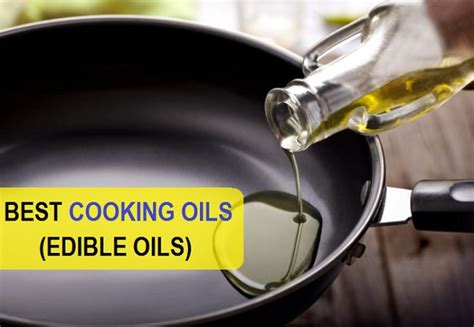 Top 13 Best Edible Cooking Oil Brands in India: (2022)