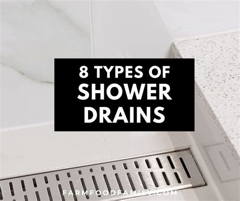 8 Different Types of Shower Drains With Pros and Cons (Buying Guide)