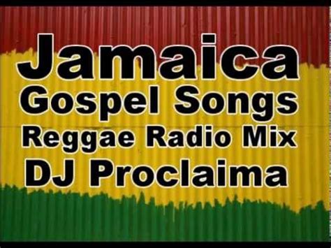 Jamaica Gospel Songs Mix - DJ Proclaima Gospel Reggae Mix - YouTube