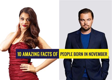 10 Amazing Facts Of People Born In November - Revive Zone