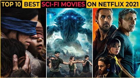 Top 10 Best Sci Fi Movies On Netflix 2021 | Best Science Fiction Movies ...