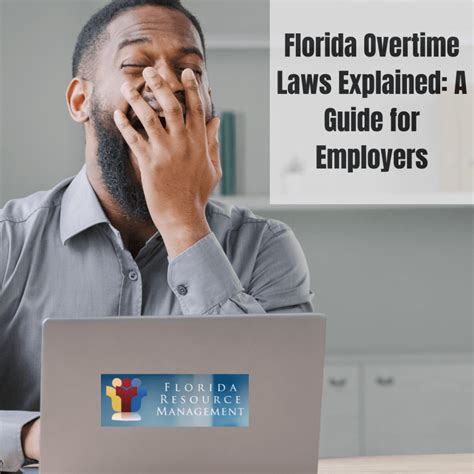 Florida Overtime Laws Explained: A Guide for Employers near Sarasota