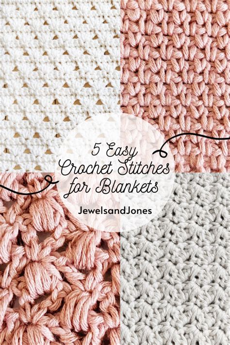 5 Prettiest Crochet Stitches to Use for Baby Blankets - Jewels and Jones