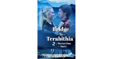 Bridge To Terabithia 2 Return Of Leslie - Best Image Viajeperu.org