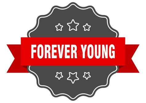 Forever young stock vector. Illustration of badge, flat - 124321552