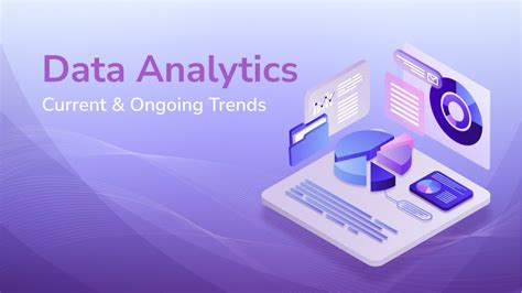 What Are the Current and Ongoing Data Analytics Trends?