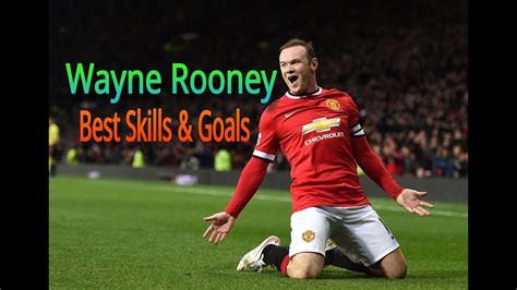 Wayne Rooney Best Skills & Goals - YouTube