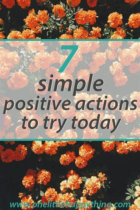 7 simple positive actions to try today (With images) | Positivity, Self ...