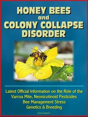 Honey Bees and Colony Collapse Disorder (CCD) by Progressive Management ...