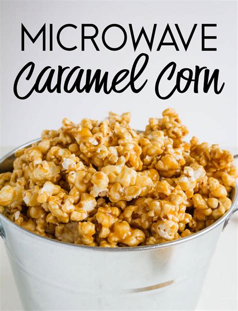 Microwave Caramel Corn