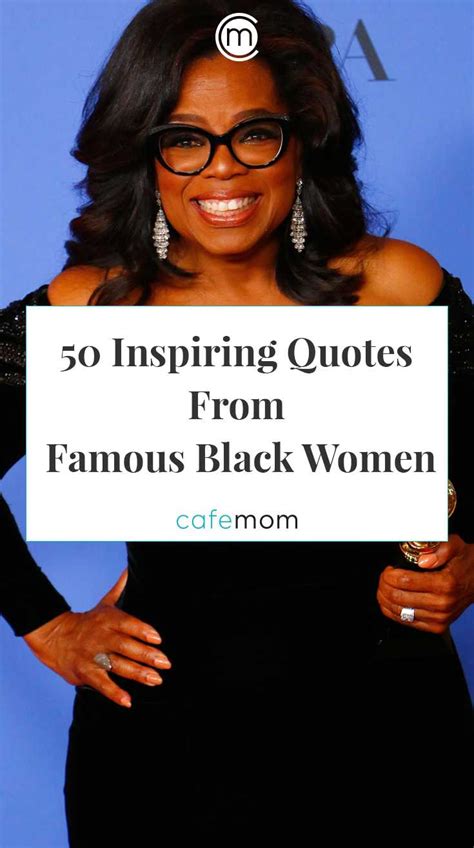 50 Quotes From Inspiring Black Women | CafeMom.com