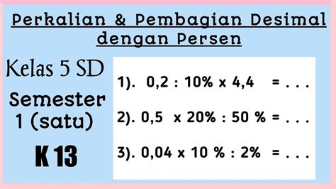 Soal Pembagian Pecahan Desimal Kelas 5