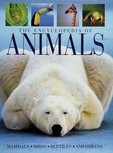 The Encyclopedia of Animals | Open Library