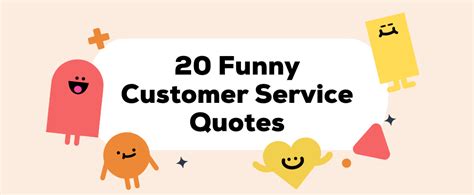 20 Funny Customer Service Quotes | Keeping