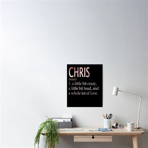 "Chris Girl Name Definition" Poster for Sale by Reggiewaz | Redbubble