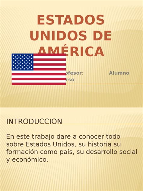 ESTADOS UNIDOS | Historia de los Estados Unidos | Los Estados Unidos