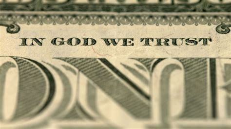 Our National Motto: “In God We Trust”