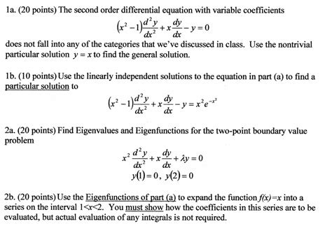 Solved la. (20 points) The second order differential | Chegg.com