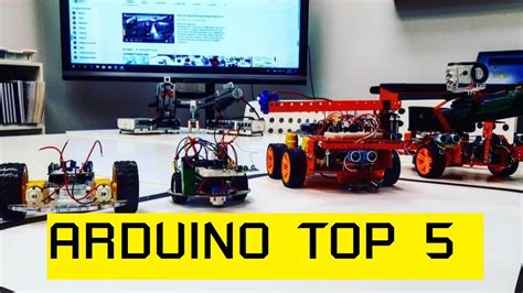 Arduino. The best top 5 robot arduino projects. - YouTube