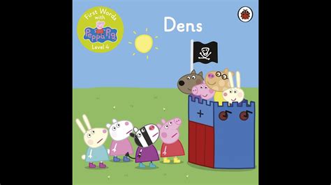 Reading Peppa Pig book - Dens - Children Story Time Read Aloud - YouTube