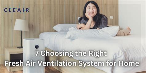 Choosing the Right Fresh Air Ventilation System for Home - Cleair