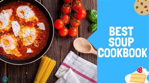 Best Soup Cookbooks (In 2020) - Kitchenfeeds