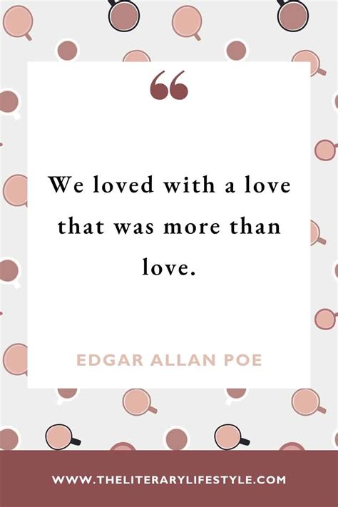 28 Best Edgar Allan Poe Quotes About Love 2024