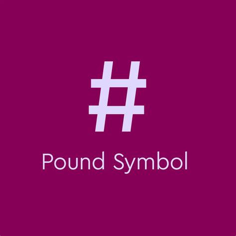 What Is The Pound Symbol ( # ) And How Do You Use It? | Thesaurus.com