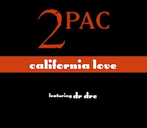 File:California Love (1995), by Tupac Shakur.png - Wikimedia Commons