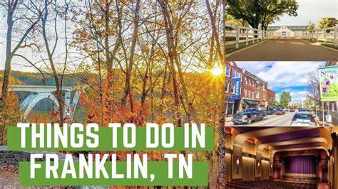 Things To Do In Franklin, TN - YouTube